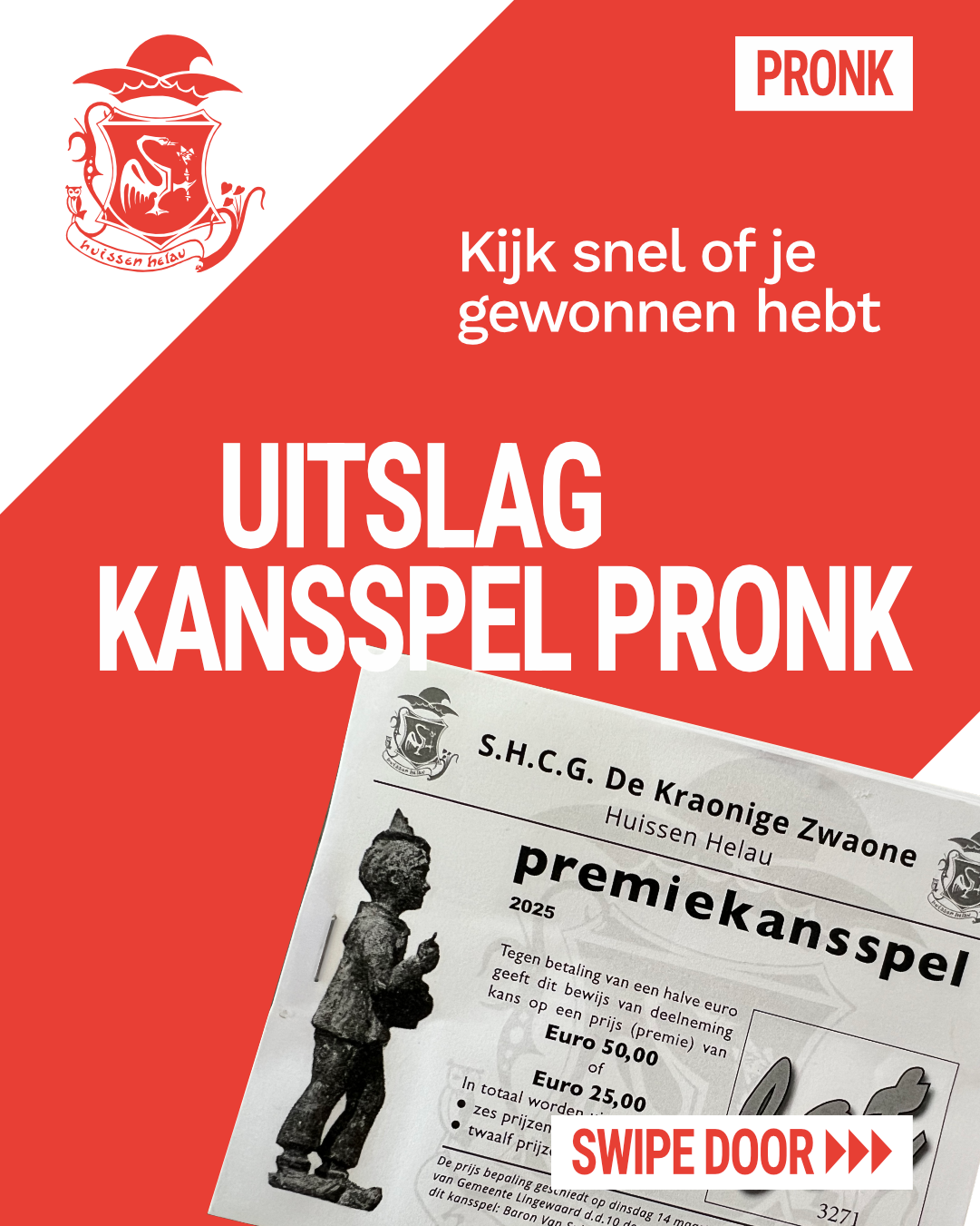 Uitslag kansspel pronk