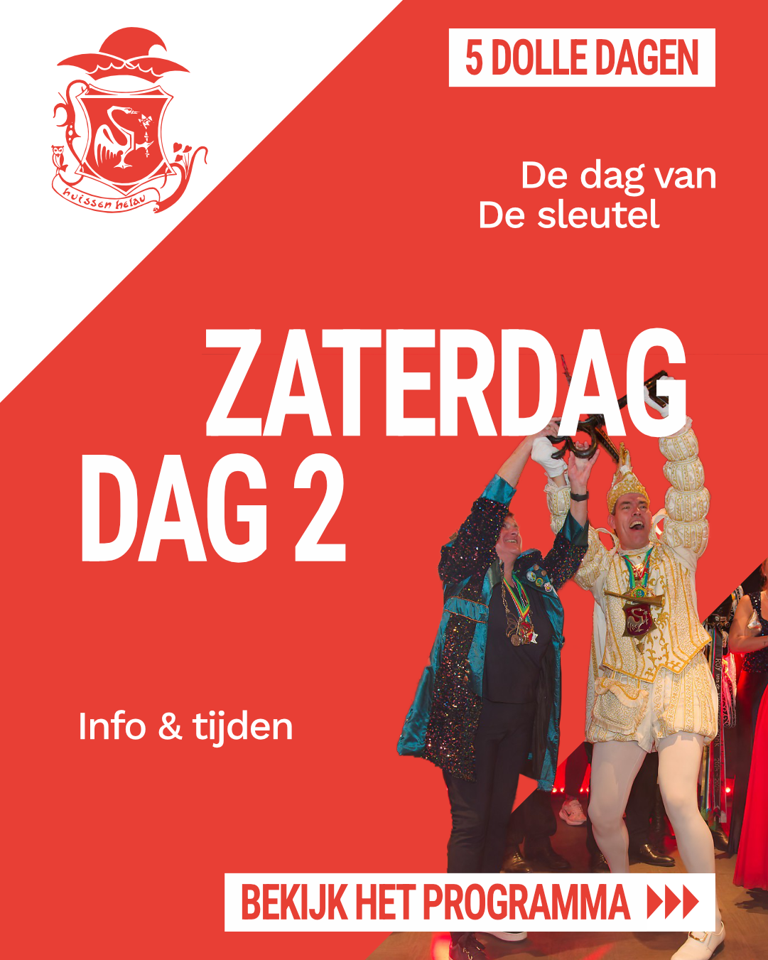 Zaterdag - Dag 2
